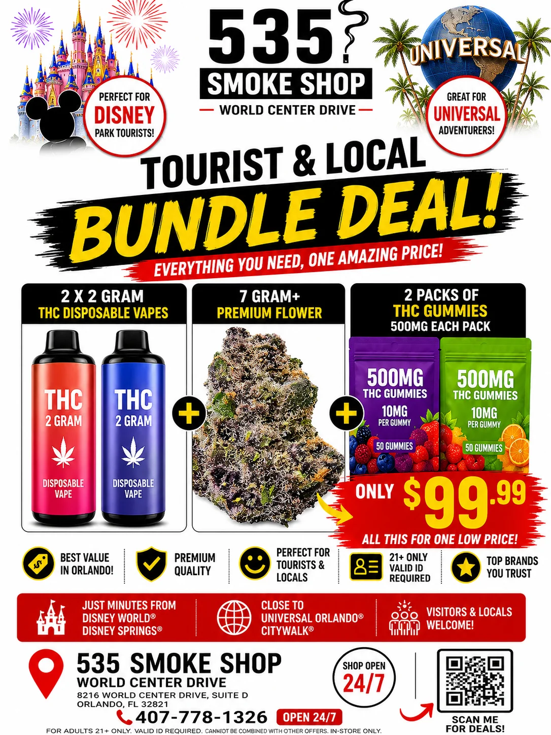Tourist bundle deal — 2 THC vapes, 7g flower, and 2 gummy packs for $99.99 at 247 Smoke Shop Sand Lake / Universal Studio Orlando